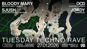 encore.une.fois / TUESDAY TECHNO RAVE