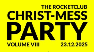 The Rocketclub Christ-Mess Party Vol. VIII