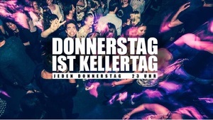 Donnerstag ist Kellertag!