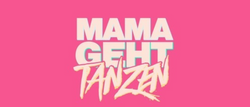 MAMAGEHTTANZEN Leipzig