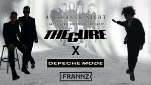 A Strange Night 2026 · A The Cure & Depeche Mode Party Across Two Floors – Double the Darkness 💀 🖤