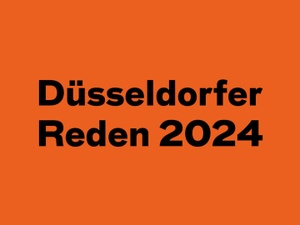 Düsseldorfer Reden 2024: Zwischen Krieg und Frieden