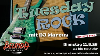 Tuesday Rock mit DJ Marcus 🎸🔥