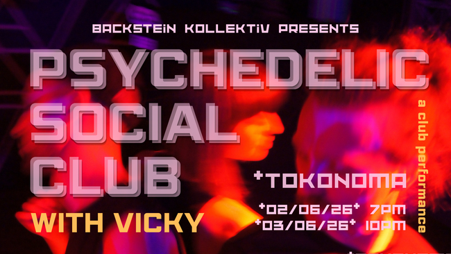 PSYCHEDELIC SOCIAL CLUB - eine clubperformance