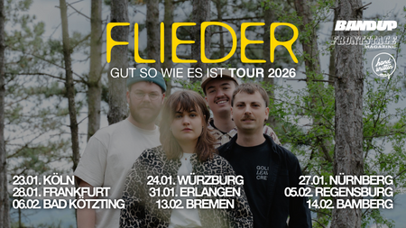 FLIEDER - Gut so wie es ist TOUR 2026