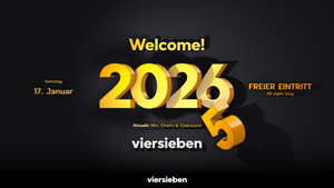 Welcome 2026 • 17.01 @viersieben