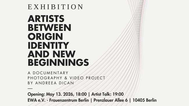 Creative Immigration – Ausstellung & Künstlerinnengespräch - Andreea Dican