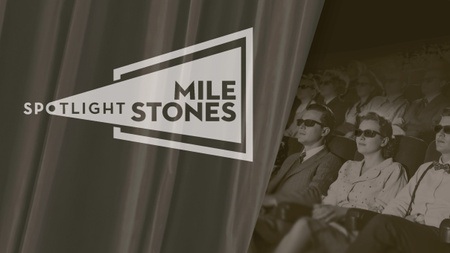 Spotlight: Milestones #10