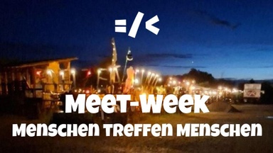 Meet-Week : Menschen treffen Menschen - auch für Singles!