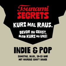 Tsunami Secrets - KURZ MAL RAUS