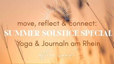 Move, reflect & connect: Summer Solsticle Special