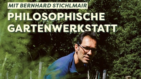 Philosophische Gartenwerkstatt