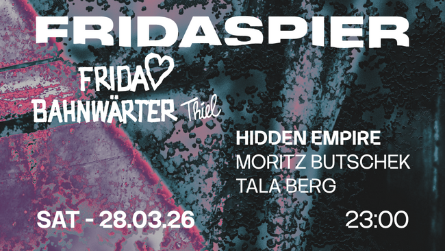 FRIDA LOVES BAHNWÄRTER THIEL