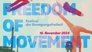 FREEDOM OF MOVEMENT Festival 2024