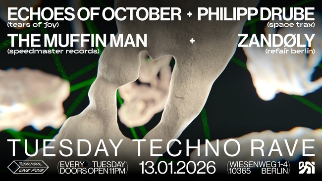 encore.une.fois / TUESDAY TECHNO RAVE