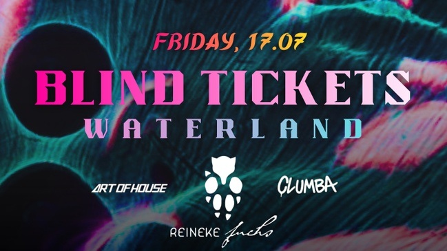 WATERLAND by ART OF HOUSE & CLUMBA FR. 17.07.26 REINEKE FUCHS