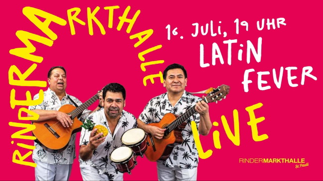 Rindermarkthalle Live – Latin Fever