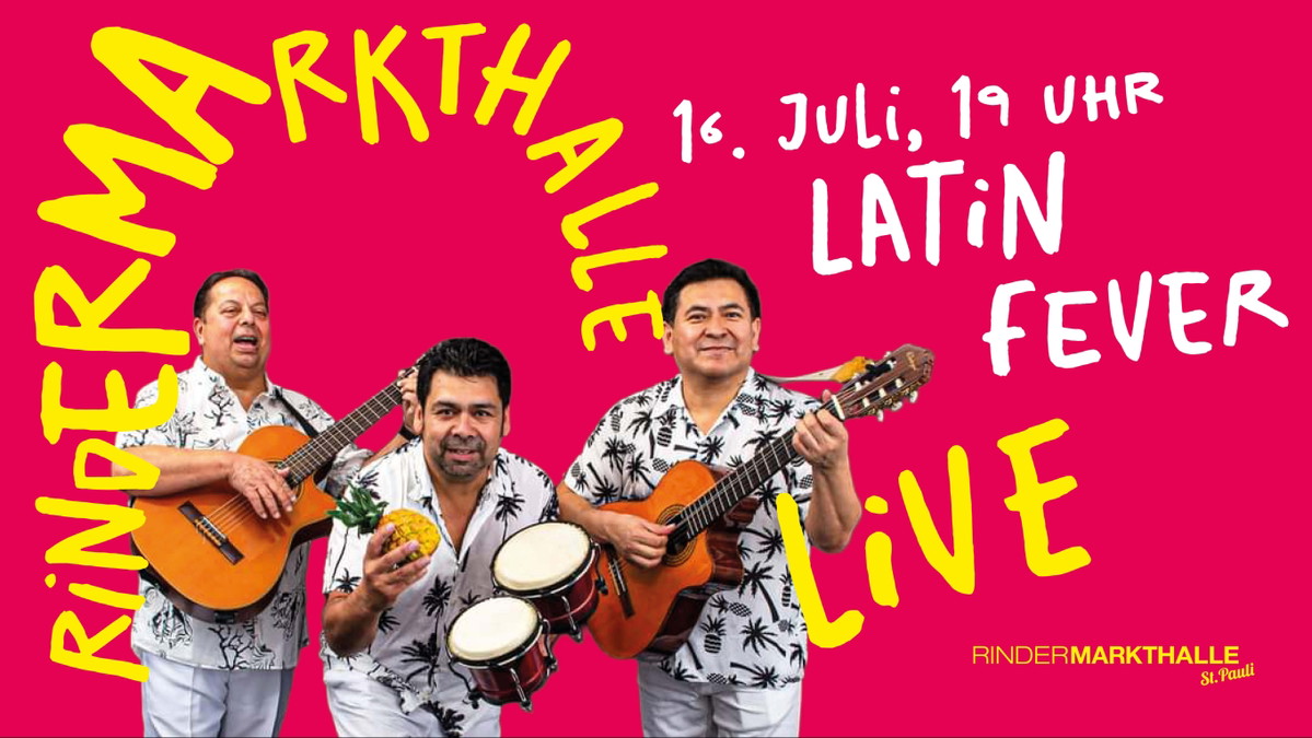 Rindermarkthalle Live – Latin Fever