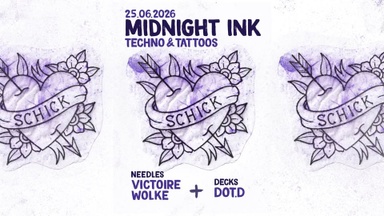 Midnight Ink: Victoire Wolke · Moonface Tattoo · DJ: dot.d