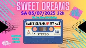 SWEET DREAMS - My 80s Mixtape