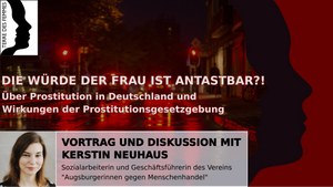 Vortrag und Diskussion: Die Würde der Frau ist antastbar?!