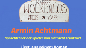Lesung des Autors Armin Achtmann