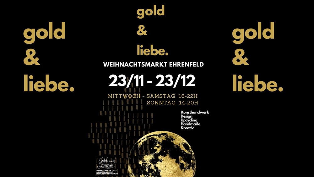 Gold & Liebe - Ehrenfelder Weihnachtsmarkt
