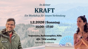 In deiner Kraft & Innere Verbindung Workshop