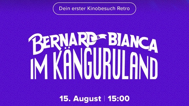 Dein 1. Kinobesuch Retro: Bernard und Bianca im Känguruland
