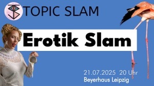 Topic Slam: Erotikslam