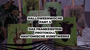 Das Frankenstein-Protokoll - Anatomische Kunstwerke