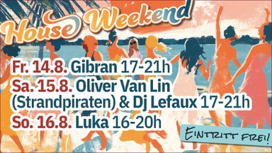 House-Weekend