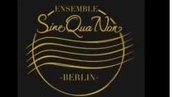 Ensemble SineQuaNon Berlin 2025