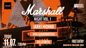 Marshall Nights Vol. I – Jarki Monno x Mia Gjakonovski x Villforth