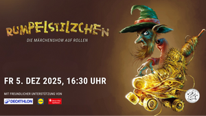 RUMPELSTILZCHEN - Die Märchenshow auf Rollen