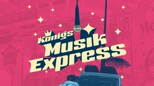 Königs-Musikexpress