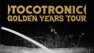 TOCOTRONIC GOLDEN YEARS Tour 2025