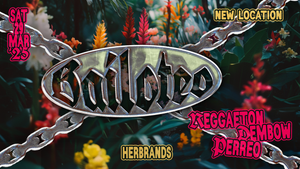 BAILOTEO | HERBRANDS TAKEOVER · MARCH