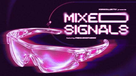 Mixed Signals - KeinKollektiv feat. FrequenzFabrik