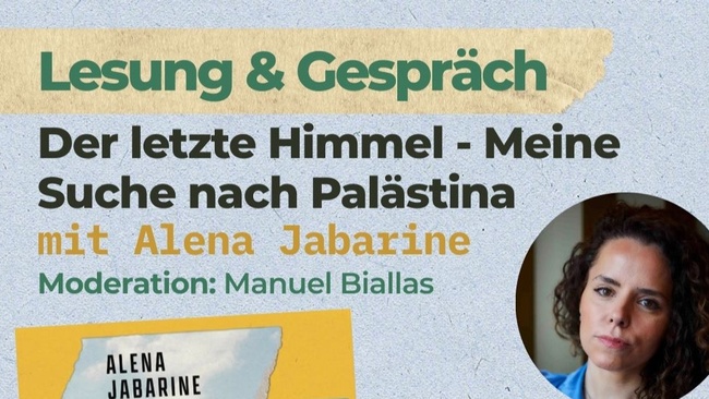 Lesung und Gespräch: Der letzte Himmel – Meine Suche nach Palästina mit Alena Jabarine