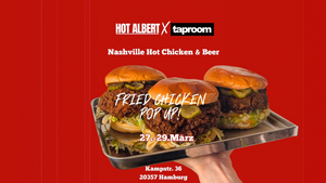 Nashville Hot Chicken & Beer: Hot Albert x taproom Pop Up!