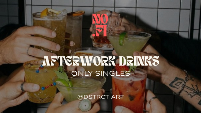 AFTERWORK DRINKS | ONLY SINGLES