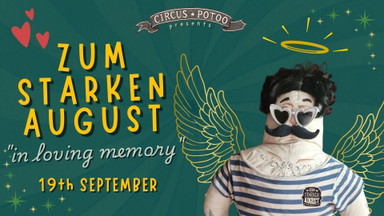 Zum Starken August ... 'In loving memory'