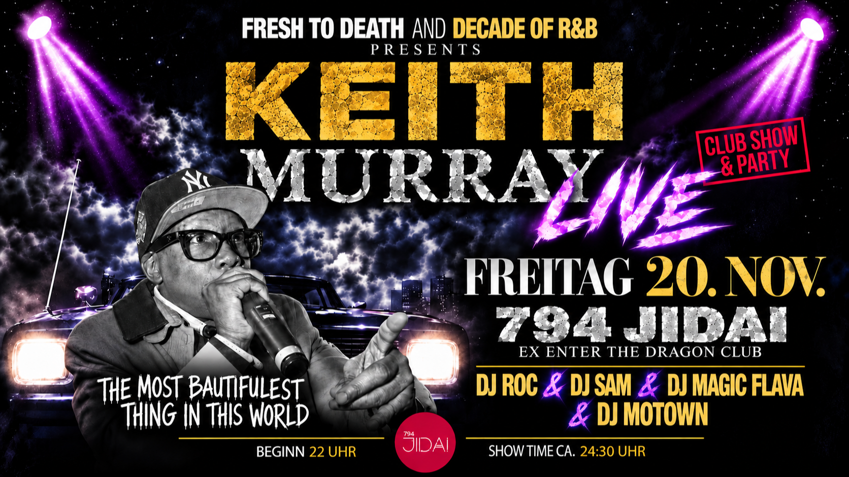KEITH MURRAY LIVE IN MÜNCHEN! CLUB SHOW & PARTY – FREITAG, 20. NOV