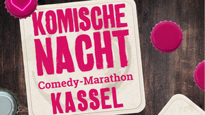 21. Komische Nacht Kassel