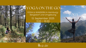 YOGA ON THE GO – YOGA & WANDERN 🌲🧘🎒😊🥾 am 13.09.2025 in der Dalbekschlucht