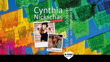 Cynthia Nickschas and Friends | Support: Sarah Naiva and Band