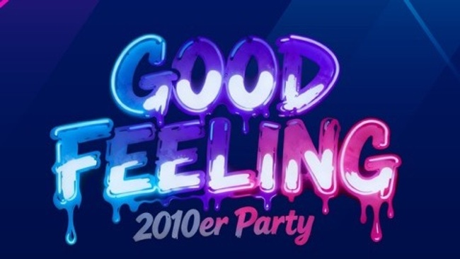Good Feeling - Die 2010er Party