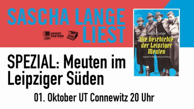 Die Geschichte der Leipziger Meuten - in Leipzig-Süd