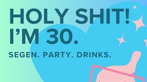 Holy Shit. I'm 30.